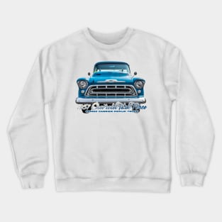 1957 Chevrolet Task Force Cameo Carrier Pickup Truck Crewneck Sweatshirt